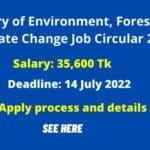 Ministry of Environment, Forests and Climate Change Job Circular 2022