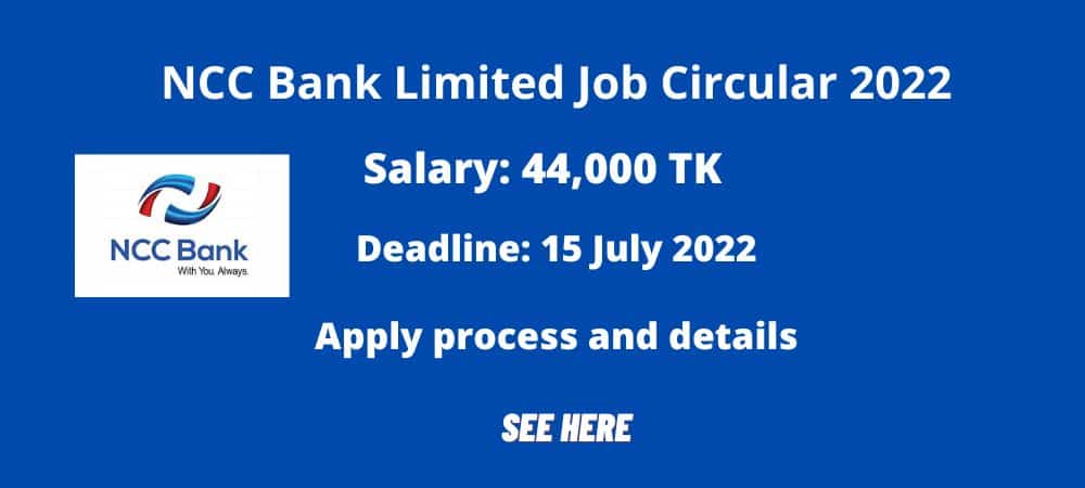 NCC Bank Limited Job Circular 2022