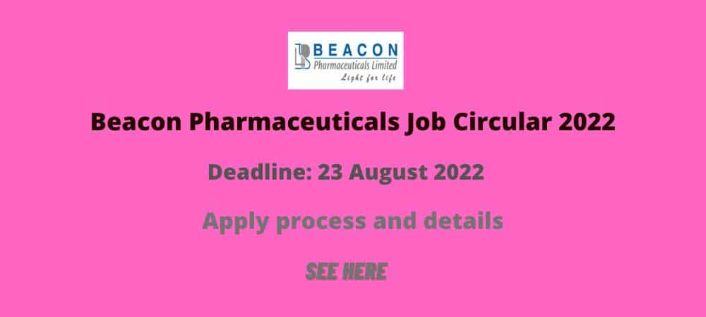 Beacon Pharmaceuticals Job Circular 2022