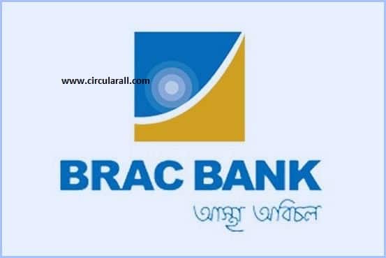 BRAC Bank Limited BD Job Circular 2022