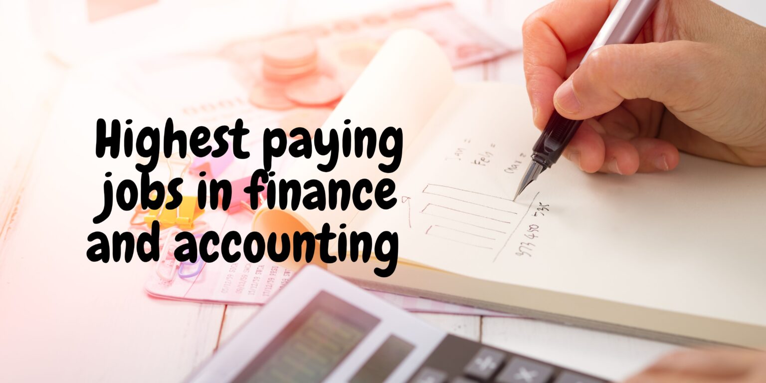Highest paying jobs in finance and accounting