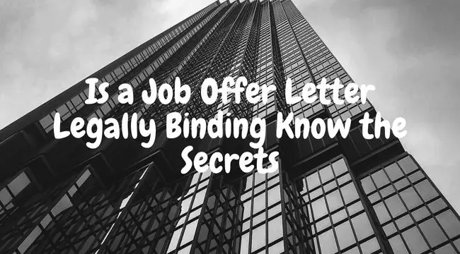 Is a Job Offer Letter Legally Binding